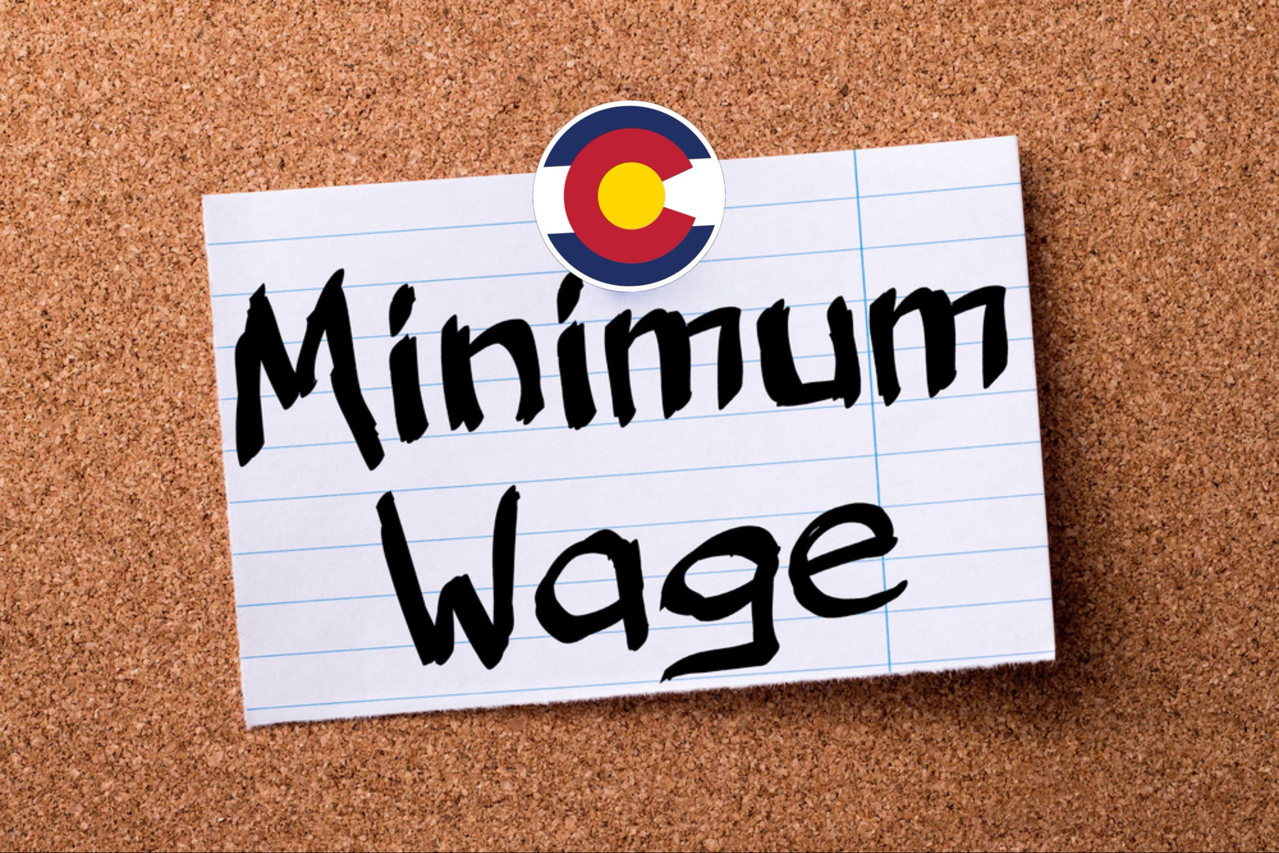 Colorado Minimum Wage Set to Increase in 2025 Here’s What Workers Will